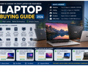 Laptop Buying Guide (2026): How to Choose the Right Laptop for Your Needs Laptop Guide 2026